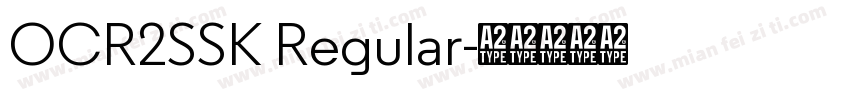 OCR2SSK Regular字体转换